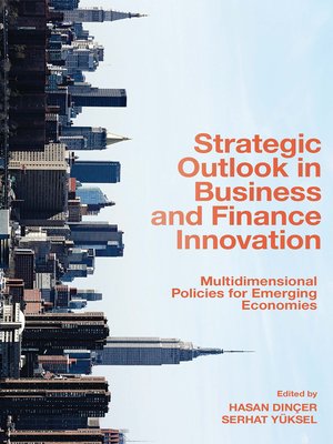 cover image of Strategic Outlook in Business and Finance Innovation